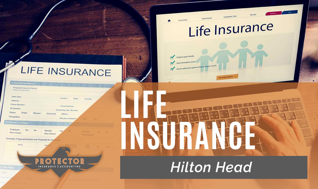 Life Insurance Plan in Hilton Head